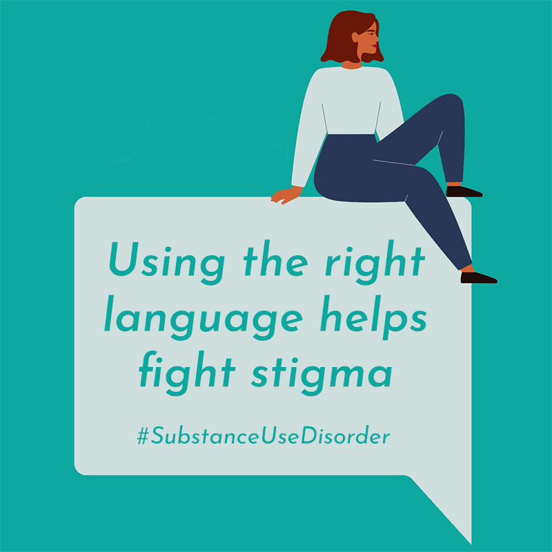 Using the right language helps fight stigma