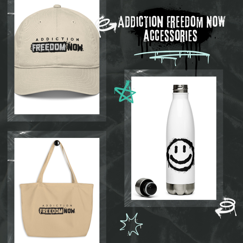 Addiction Freedom Now Accessories