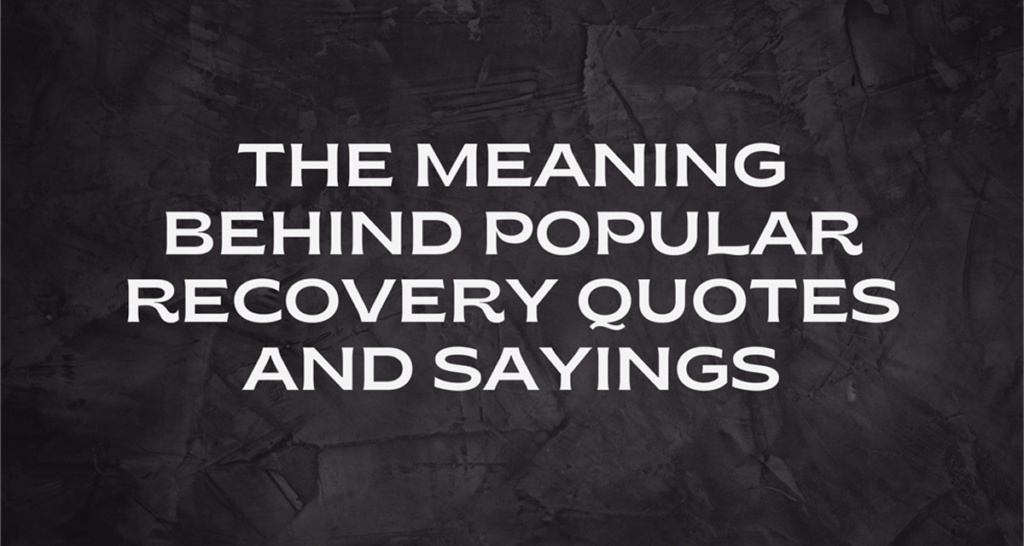 Popular Recovery Quotes and Sayings