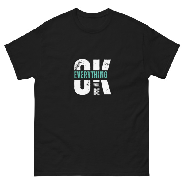 Everything Will Be OK – Recovery Shirt