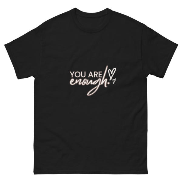 You Are Enough – Recovery Shirt